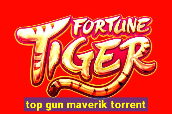 top gun maverik torrent